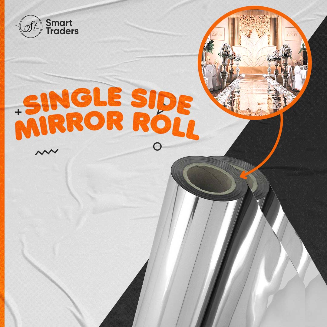Imported Single Side Mirror Roll